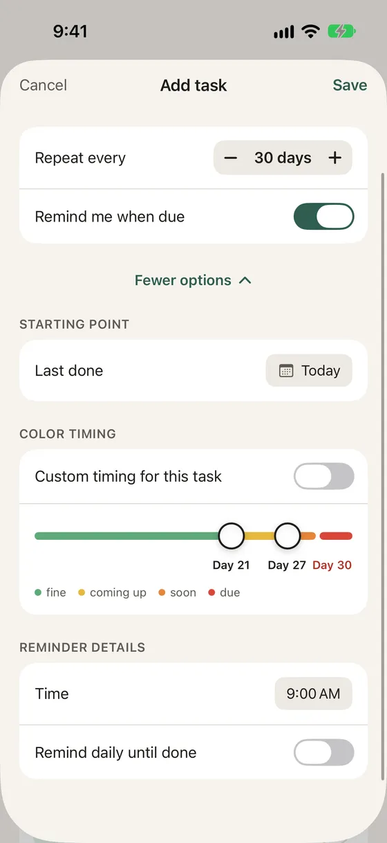 More options open: Last done, Color timing with its slider, the reminder time and Remind daily until done
